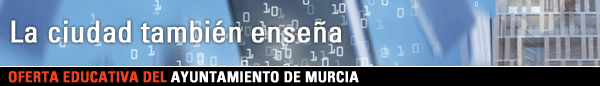 Oferta Educativa del Ayuntamiento de Murcia. Curso 2010-2011
